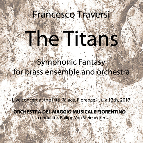 Francesco Traversi - THE TITANS